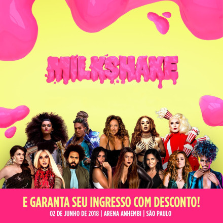 Milkshake Festival Brasil 2018