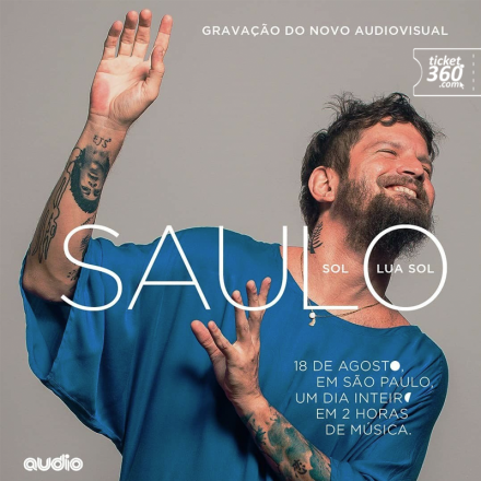 Saulo grava novo DVD ‘Sol, Lua, Sol’ na Audio, em São Paulo