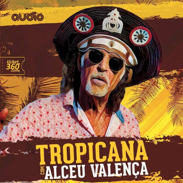 Festa Tropicana traz Alceu Valença ao palco da Audio