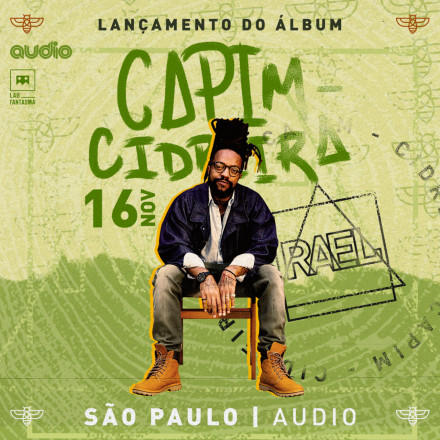 Rael promove Lançamento da turnê Capim Cidreira na Audio