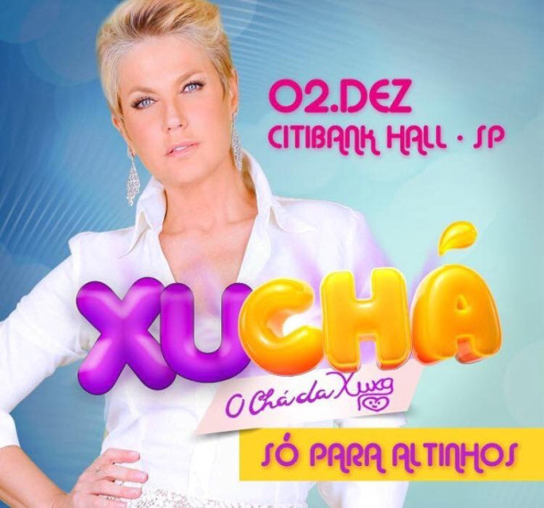Xuxa traz o seu XuChá para o Citibank Hall, dia 02 de dezembro